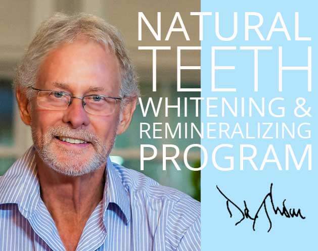 Dr. Thom's Remineralization and Natural Teeth Whitening Program